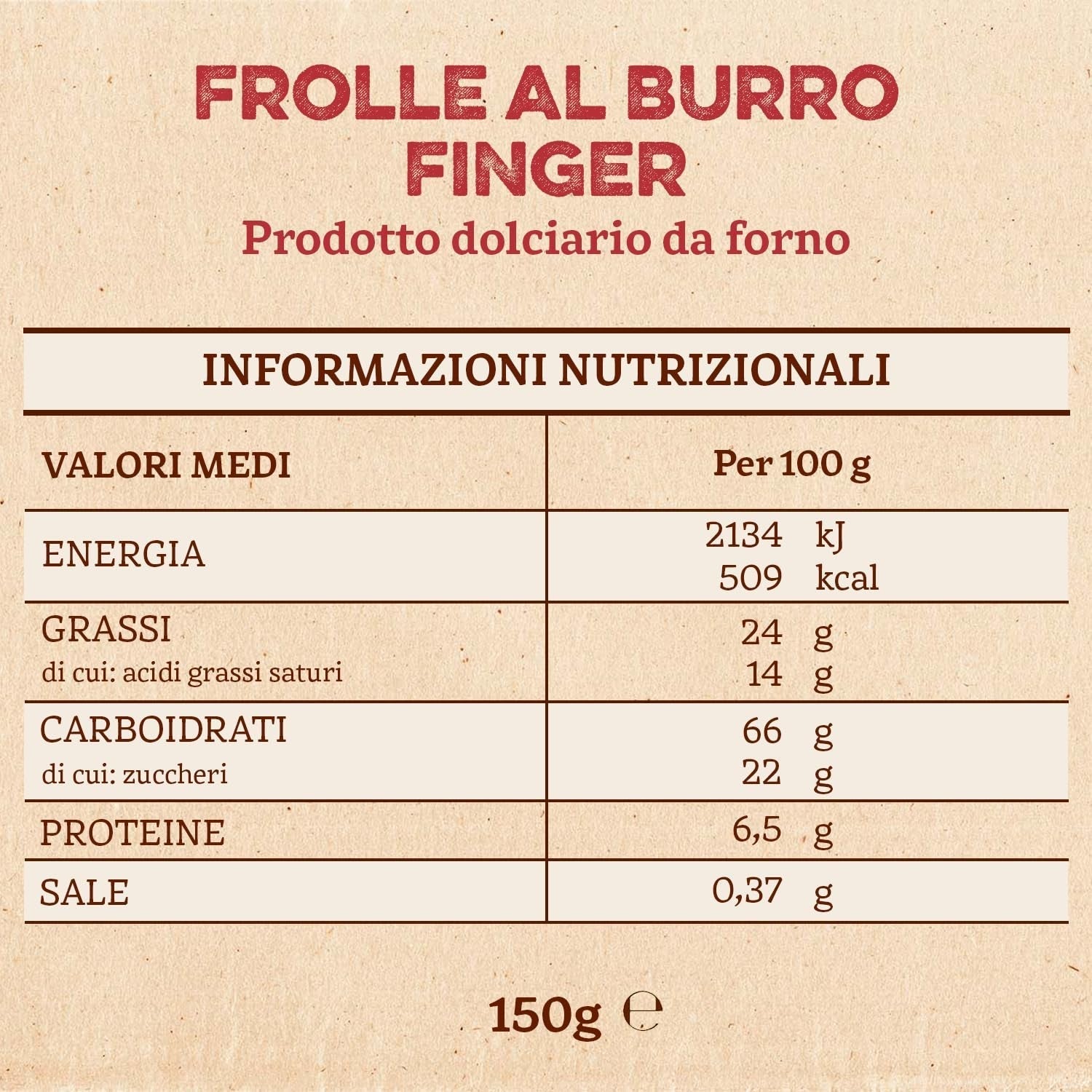 Frolle Al Burro Dita. Biscotti Preparati Tradizionalmente Come Una Volta. Ideale Come Fine Pasto Goloso, Ma Anche Da Abbinare Al the O Al Caffè. Confezione Sì 150 G