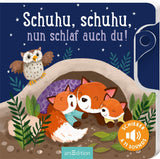 Sciò, sciò, adesso dormi anche tu!: Slider e 11 suoni | Un libro innovativo con suoni slider per i più piccoli sopra i 18 mesi Baby Toys Naty Shop Book