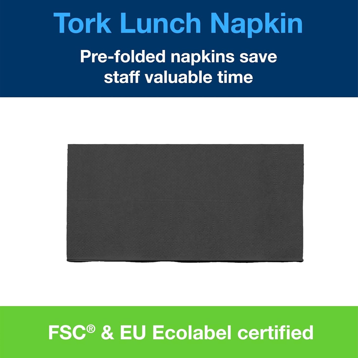 Tork 477851 Tovaglioli pranzo neri piega 1/8 / Tovaglioli di carta prepiegati a 2 veli per snack o piccoli pasti / Qualità avanzata / Tovaglioli 10 X 200 (2000) / 32,6 X 33 cm (L X P)