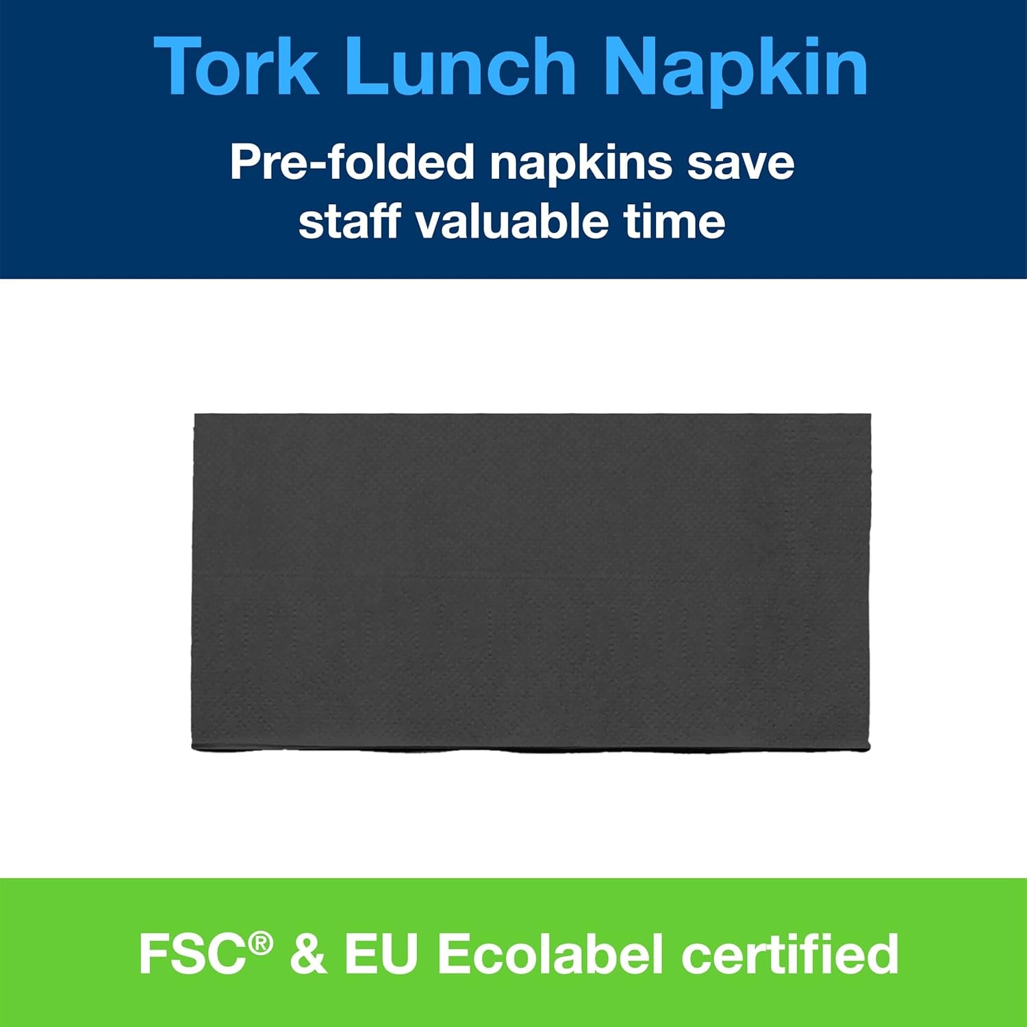 Tork 477851 Tovaglioli pranzo neri piega 1/8 / Tovaglioli di carta prepiegati a 2 veli per snack o piccoli pasti / Qualità avanzata / Tovaglioli 10 X 200 (2000) / 32,6 X 33 cm (L X P)