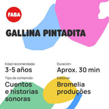Caracter Sonoro - Gallina Pintadita - Storie e racconti sonori per ragazze e ragazzi 2-4 anni, giocattoli e contenuti educativi in spagnolo Giocattoli Bebe Naty Shop