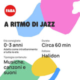 Figura sonora - ritmo jazz - musica, canzoni e suoni, giocattolo con contenuti educativi, bambini e bambine da 0 anni, versione italiana Bebe Naty Shop giocattoli
